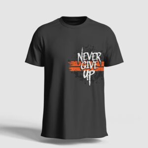 Never Give Up Grey Printed T-Shirt